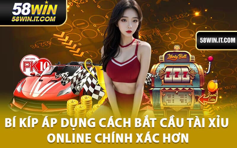 Cách bắt cầu tài xỉu online
