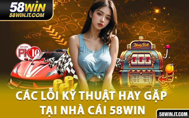 Hỗ Trợ 58Win