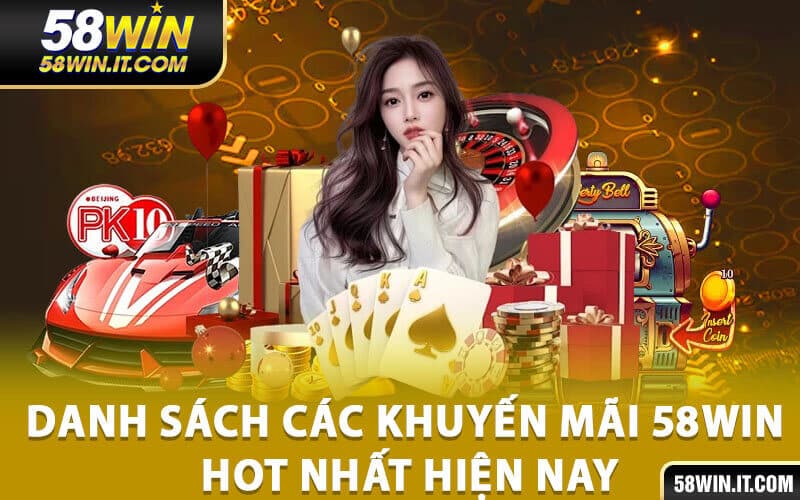 Khuyến mãi 58win