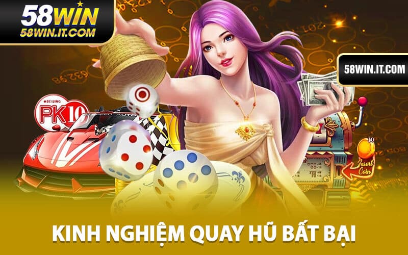 Kinh nghiệm quay hũ