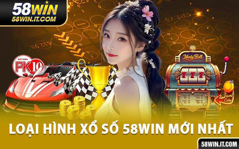 Xổ số 58win