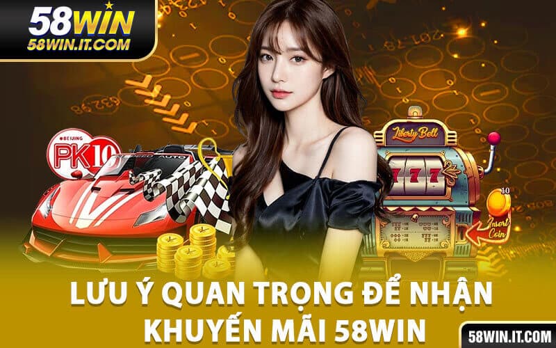Khuyến mãi 58win