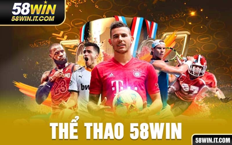 Thể thao 58win