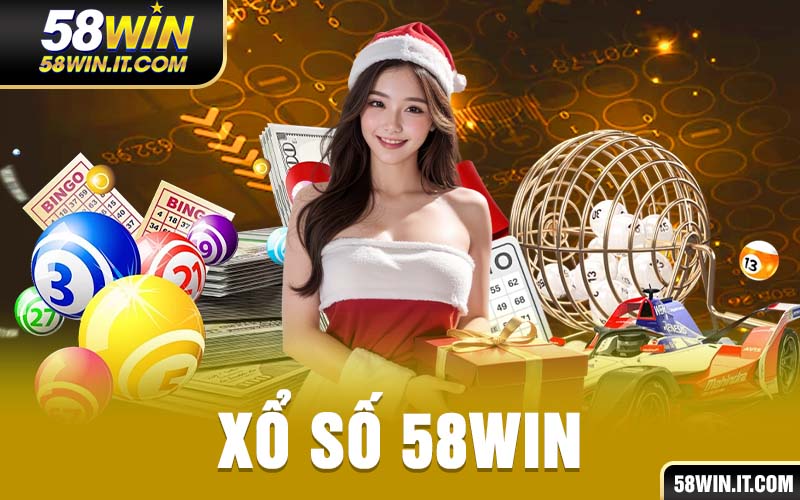 Xổ số 58win
