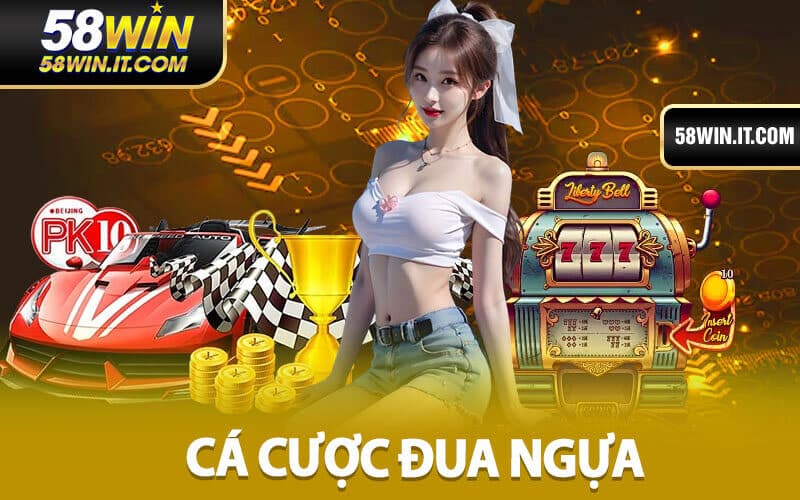 Cá Cược Đua Ngựa