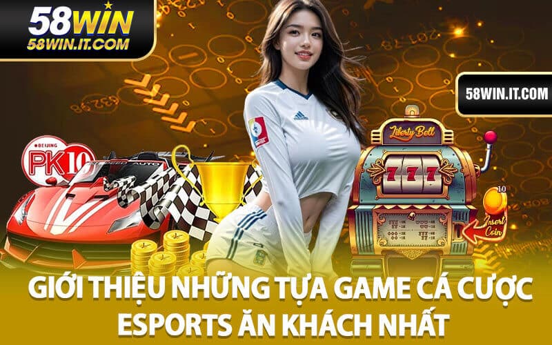 Cá Cược Esports