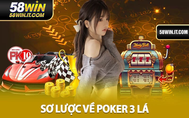 Luật Chơi Poker 3 Lá